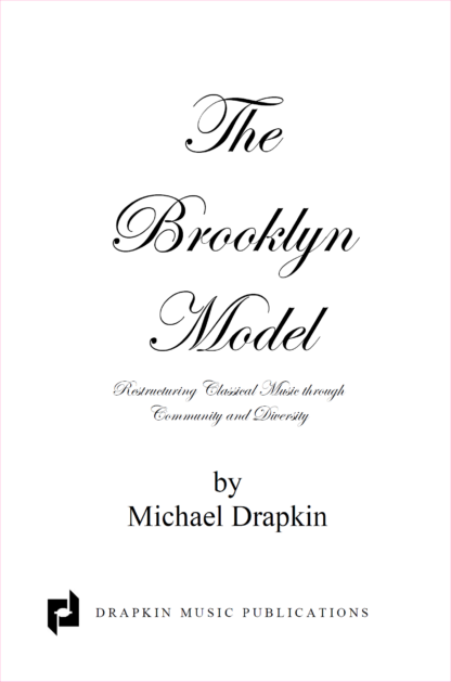 The Brooklyn Model - Restructuring Classical Music Through Diversity and Community - Image 3