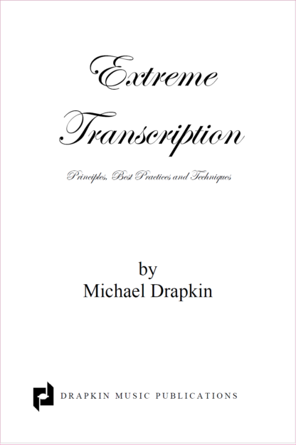 Extreme Transcription: Principles, Best Practices and Techniques - Image 3